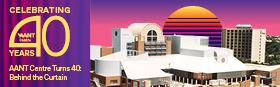 AANT Centre Turns 40: Behind the Curtain