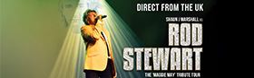 Direct from the UK - The Rod Stewart Show
